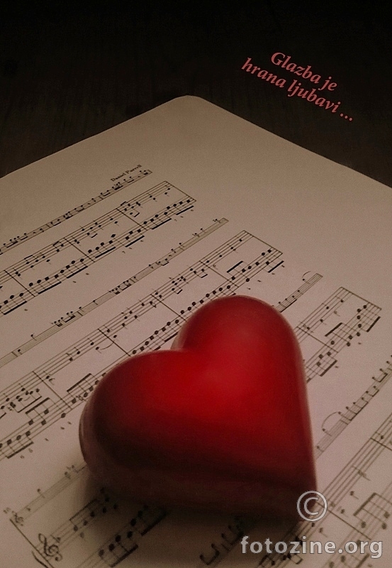 Glazba je hrana ljubavi... 